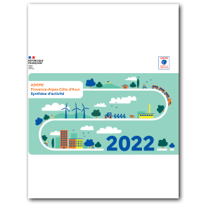 Vignette de la Synthèse d'activité 2022 de l'ADEME en Provence-Alpes-Côte d'Azur